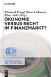 book: Ökonomie versus Recht im Finanzmarkt?