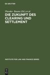 book: Die Zukunft des Clearing und Settlement