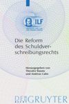 book: Die Reform des Schuldverschreibungsrechts