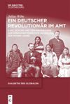 book: Ein deutscher Revolutionär im Amt