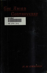 Cover of edition ariancontroversy00gwatrich