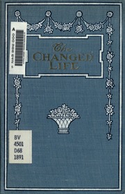 Cover of edition changedlife00drumiala