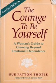 Cover of edition couragetobeyours00thoe