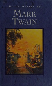 Cover of edition greatnovelsofmar0000twai