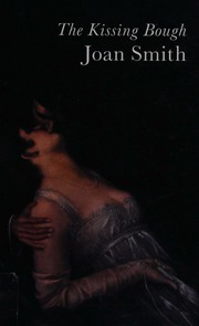 Cover of edition kissingbough0000smit_v1k1