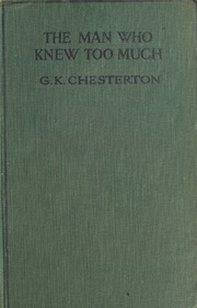 Cover of edition knewtomuch00chesuoft