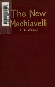 Cover of edition newmachiavelli00welluoft