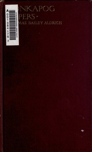 Cover of edition ponkapogpapersald00aldriala