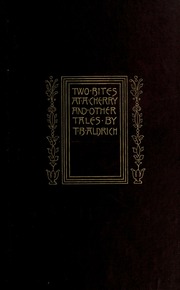 Cover of edition twobitesatcherry00aldrrich