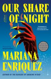 Imagen de icono Our Share of Night: A Novel