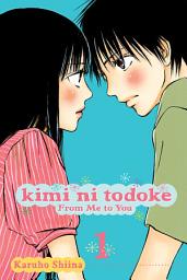 Imagen de icono Kimi ni Todoke: From Me to You: Kimi ni Todoke: From Me to You