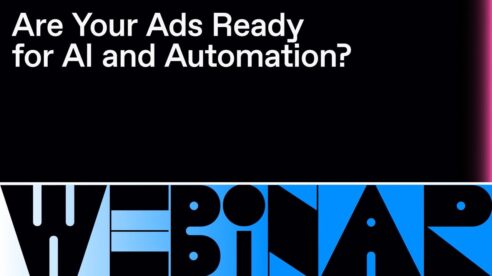 Webinar: Are Your Ads Ready for AI and Automation?