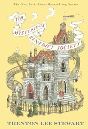 The Mysterious Benedict Society by Trenton Lee Stewart, Carson Ellis