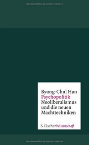 Psychopolitics by Byung-Chul Han