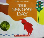 The Snowy Day by Ezra Jack Keats, Marilyn Sanabria, Shang yi bian ji bu