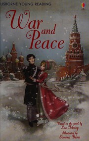 War and Peace by Mary Sebag-Montefiore