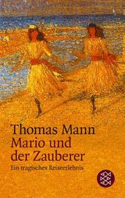 Mario und der Zauberer by Thomas Mann