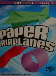 Cover of: Paper airplanes. by Christopher L. Harbo