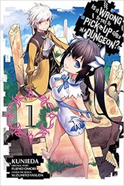 Is it wrong to try to pick up girls in a dungeon? by Kunieda