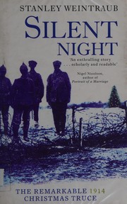 Cover of: Silent night: the remarkable Christmas truce of 1914