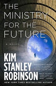 The Ministry for the Future by Kim Stanley Robinson