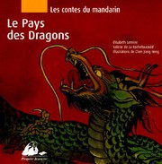 Cover of: Le Pays des dragons