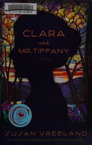 Cover of: Clara and Mr. Tiffany