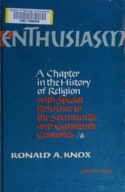 Cover of: Enthusiasm: a chapter in the history of religion