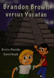 Brandon Brown versus Yucatán by Kristy Placido