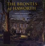 The Brontës at Haworth by Ann Dinsdale