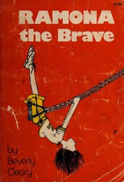 Ramona the Brave by Beverly Cleary