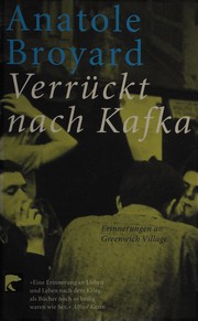 Cover of: Verrückt nach Kafka. Erinnerungen an Greenwich Village.