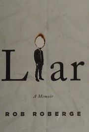 Cover of: Liar: a memoir