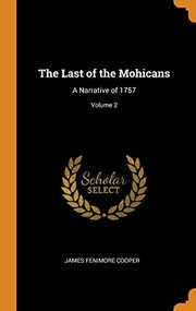 Cover of: The Last of the Mohicans by James Fenimore Cooper