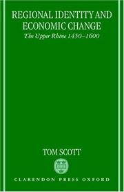 Cover of: Regional identity and economic change: the Upper Rhine, 1450-1600