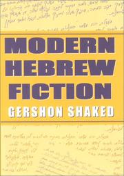 Modern Hebrew Fiction (Jewish Literature and Culture) by Gershon Shaked