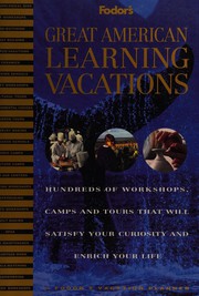 Cover of: Great American learning vacations.