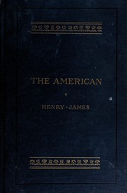 Cover of: The American by Henry James