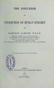 Cover of: The influence of vivisection on human surgery