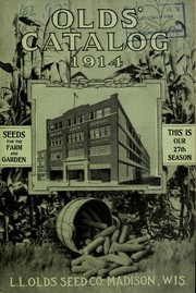 Cover of: Olds' catalog 1914: seeds for the farm and garden