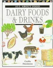 Cover of: Dairy foods & drinks by Cecilia Fitzsimons