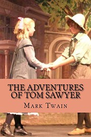 The Adventures of Tom Sawyer by Mark Twain