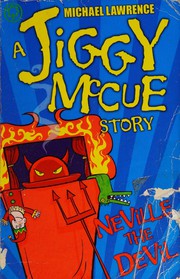 Cover of: Jiggy Mccue: Neville the Devil