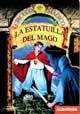 Cover of: La estatuilla del mago / The Wizard's Statue