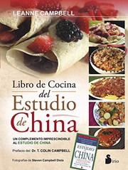 Cover of: LIBRO DE COCINA DEL ESTUDIO DE CHINA, EL: UN COMPLEMENTO AL ESTUDIO DE CHINA