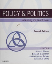 Cover of: Policy and Politics in Nursing and Health Care