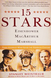 Cover of: 15 Stars: Eisenhower, MacArthur, Marshall : Three Generals Who Saved the American Century