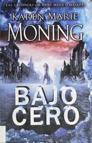 Bajo cero by Karen Marie Moning