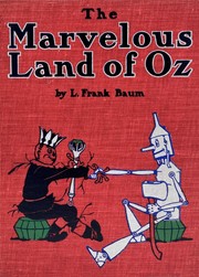 The Marvelous Land of Oz by L. Frank Baum