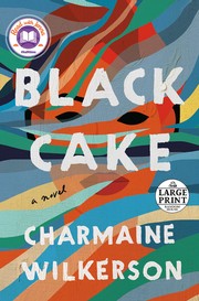 Cover of: Black Cake: A Novel